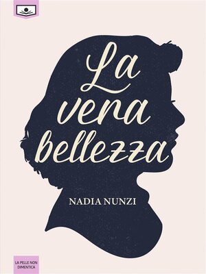 cover image of La vera bellezza